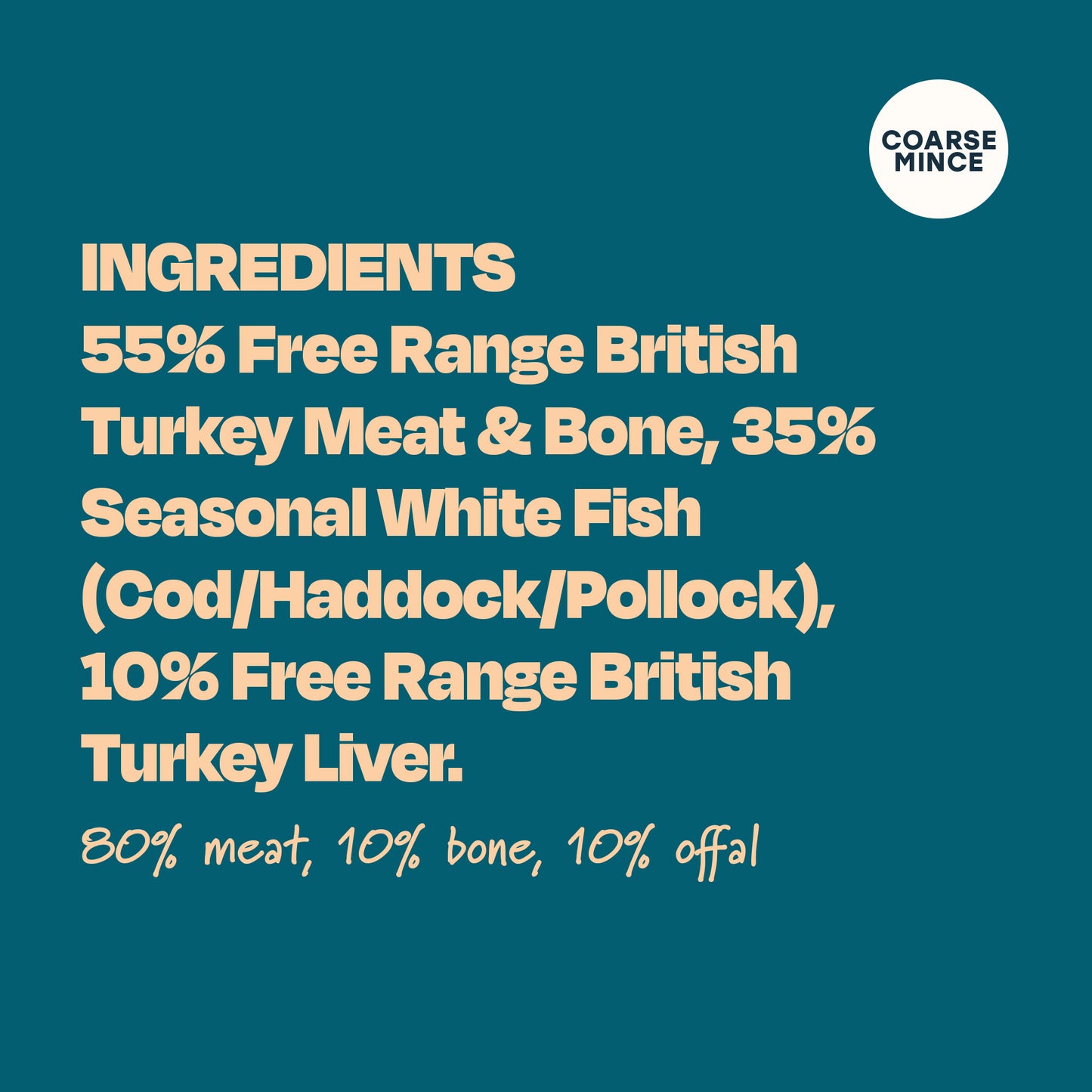Free Range Turkey & Whitefish