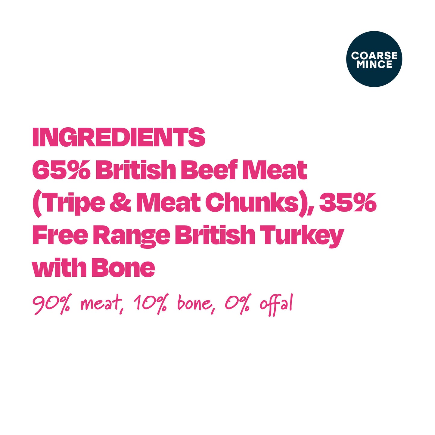 Free Range Turkey, Tripe & Beef